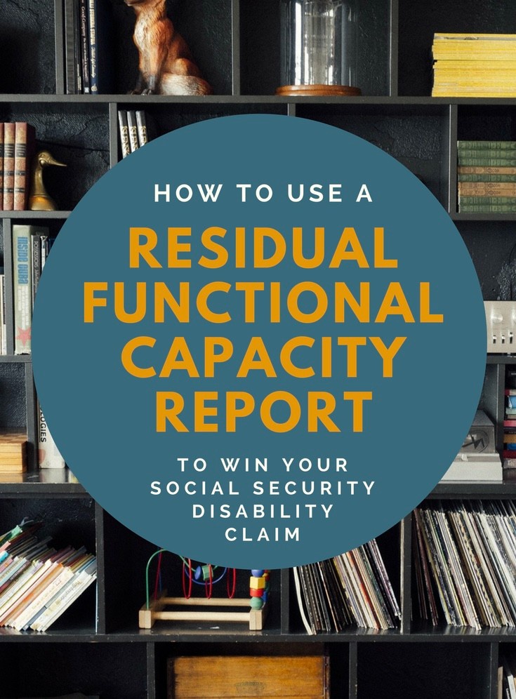 The Importance of Having an RFC Assessment in Your Social Security Disability and SSI Case