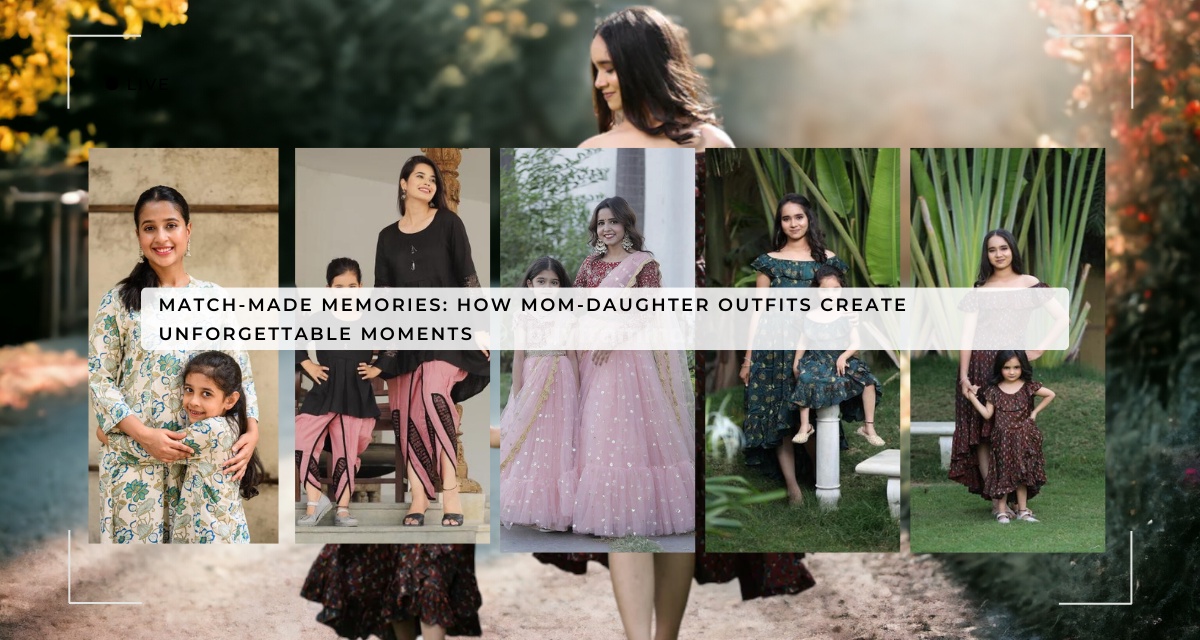 Match-Made Memories: How Mom-Daughter Outfits Create Unforgettable Moments