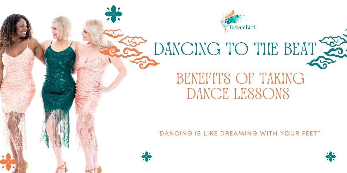Dancing to the Beat: The Benefits of Taking Dance Lessons