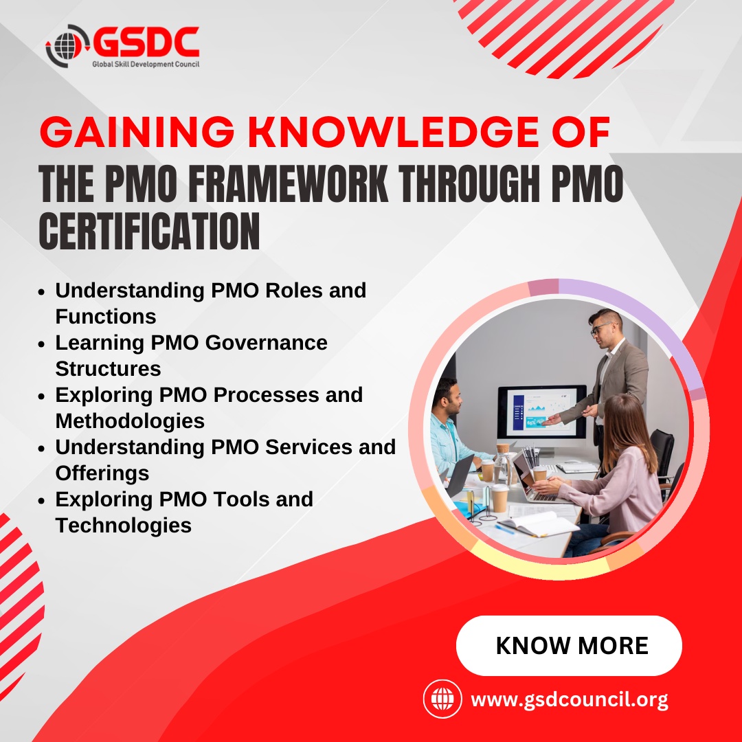 Gaining Knowledge of The PMO Framework through PMO Certification