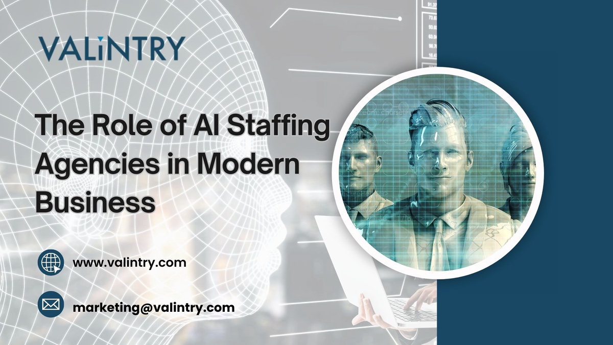 The Role of AI Staffing Agencies in Modern Business - VALiNTRY