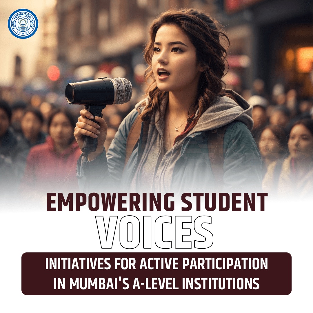 Initiatives for Active Participation in Mumbai's A-Level Institutions