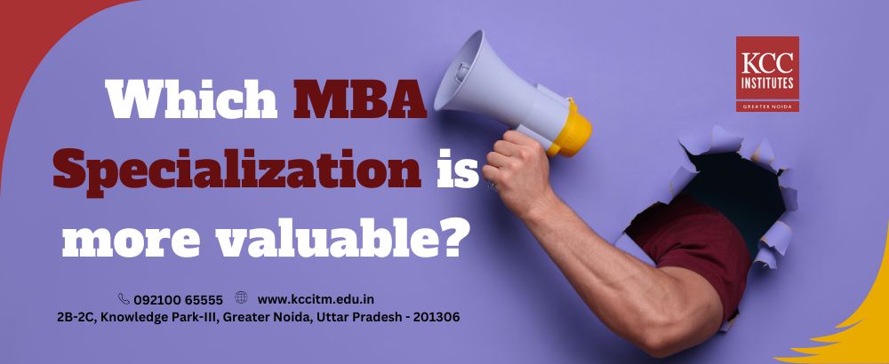 Which MBA Specialization is more valuable?