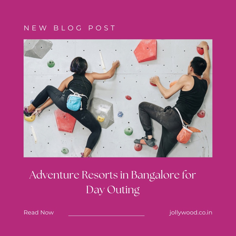 Beyond Thrills: Unwinding and Relaxing at Adventure Resorts near Bangalore