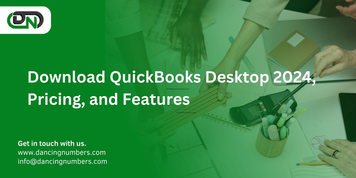 Download QuickBooks Desktop 2024: Pricing, Features