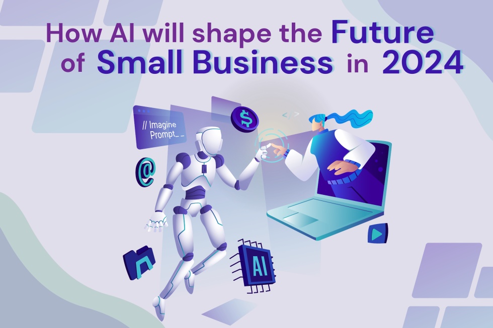 How AI will Shape the Future of Small Business Operations in 2024