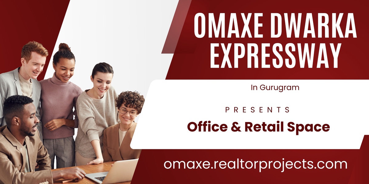 Omaxe Dwarka Expressway Gurgaon - We Promise You For A Better Future