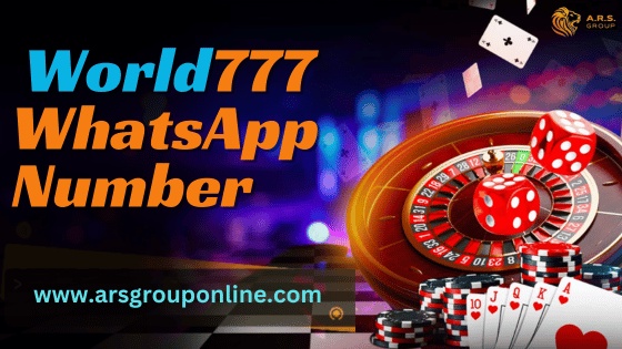 Ready to Win with World 777 WhatsApp Number