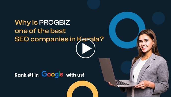 Why is Progbiz one of the best SEO company in Kerala, India?