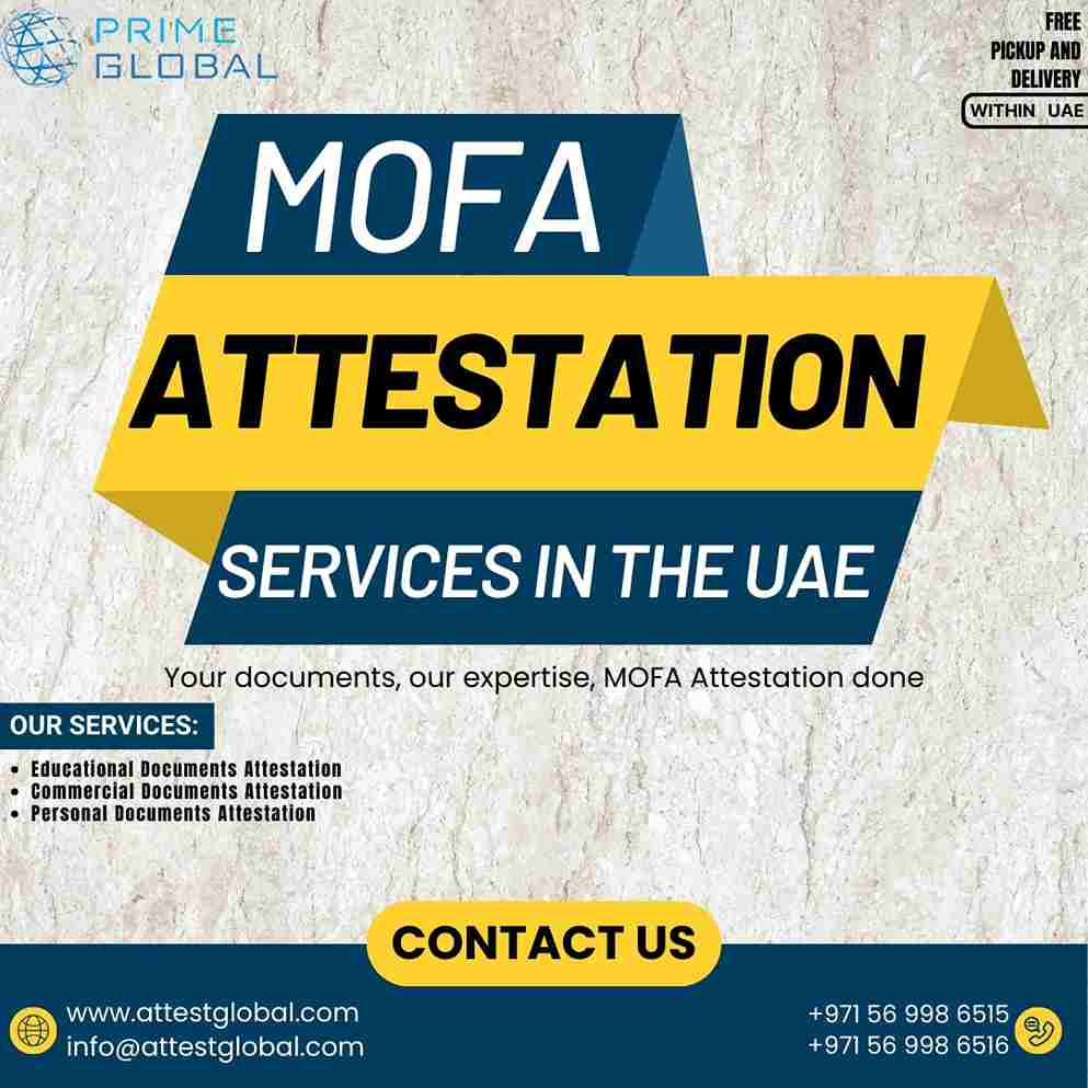 Reliable MOFA attestation services in the Abu dhabi, Dubai and UAE