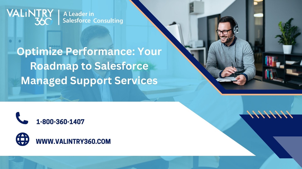 Optimize Performance: Your Roadmap to Salesforce Managed Support Services