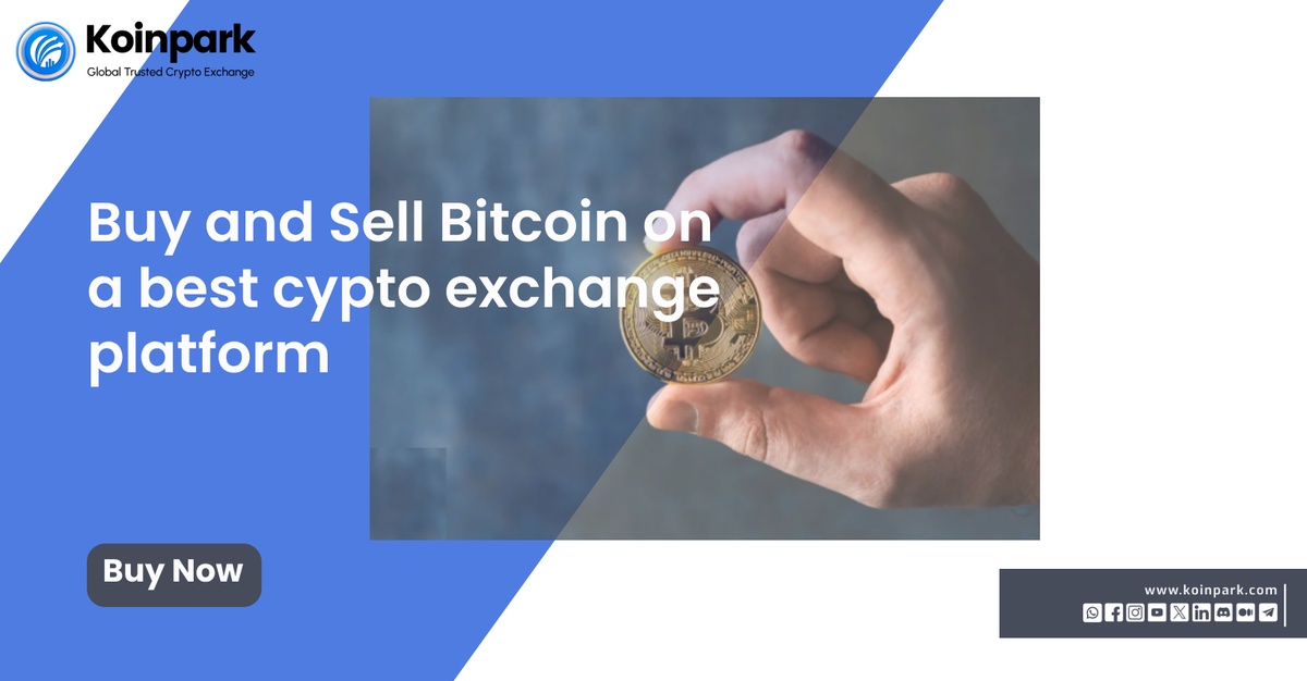 Buy and Sell Bitcoin on a Best Crypto Exchange Platform
