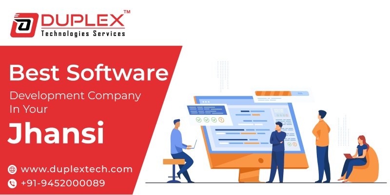 Best Software Development Company in Jhansi - Duplex Technologies