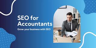 Benefits of Using SEO for Your Accounting Business