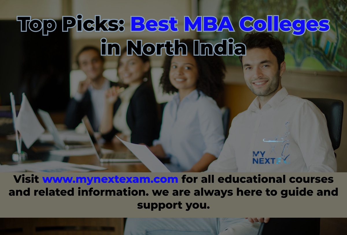 Top Picks: Best MBA Colleges in North India