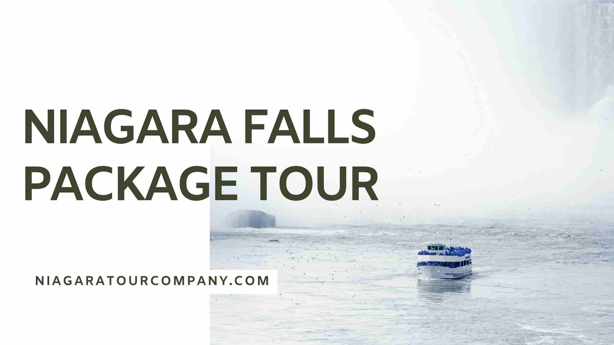 Experience the Magic of a Niagara Falls Package Tour with Niagara Tour Company