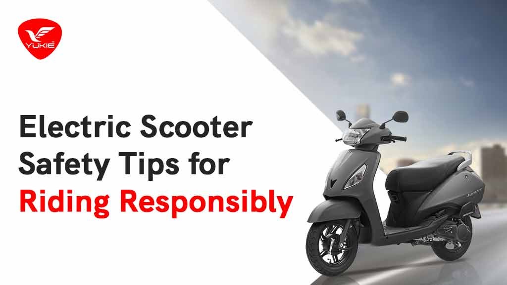 Electric Scooter Safety Tips for Riding Responsibly