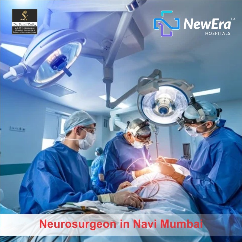 Dr. Sunil Kutty: Pioneering Neurosurgeon at New Era Hospital, Vashi, Navi Mumbai
