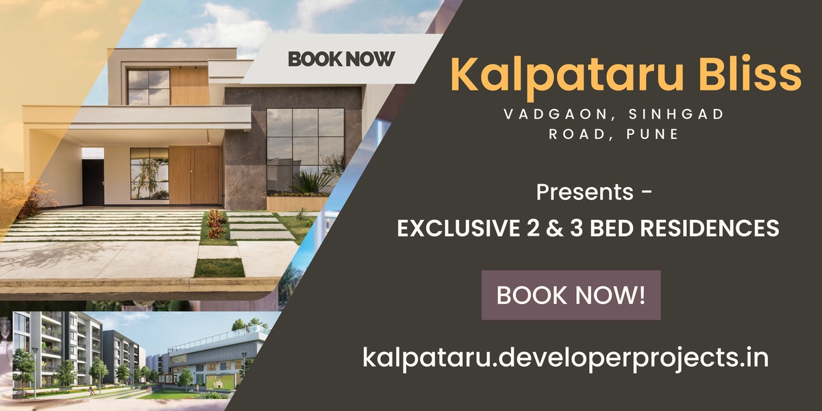 Kalpataru Bliss: Your Gateway to Premium Living in Pune's Emerging Locale