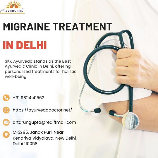 Migraine Management in Delhi: Exploring Ayurvedic Remedies for Sustainable Relief