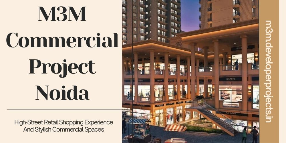 M3M Sector 128 Noida | Upcoming Commercial Project