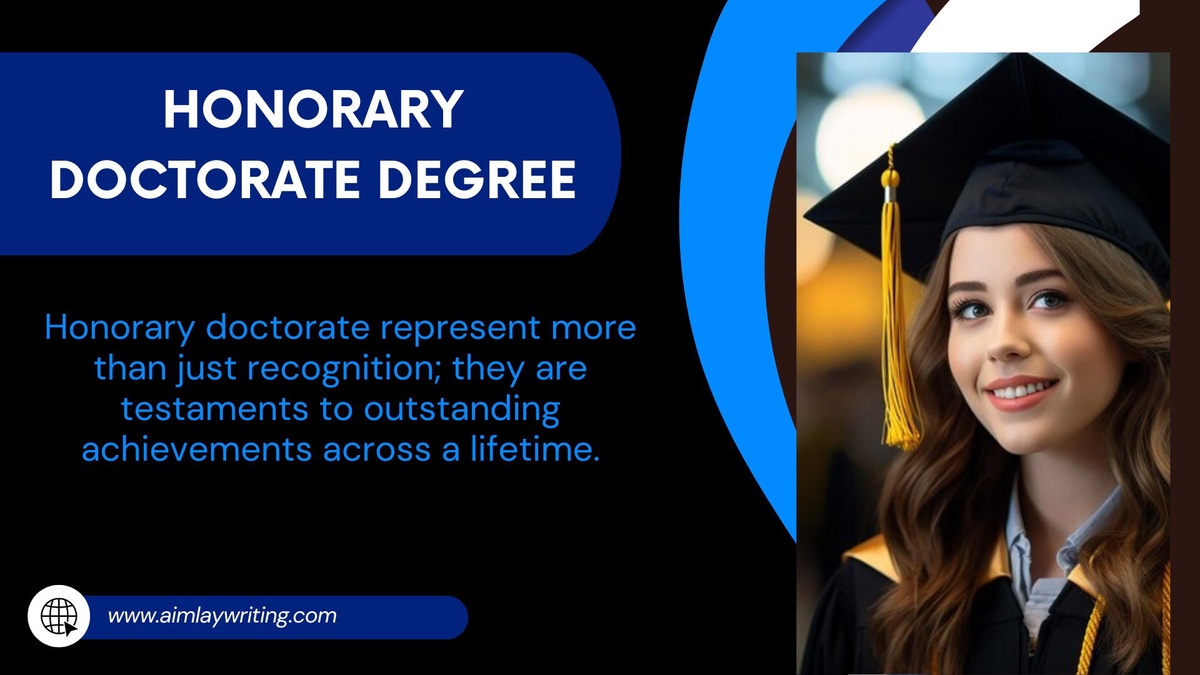 Exploring the Possibilities of an Honorary Doctorate Degree
