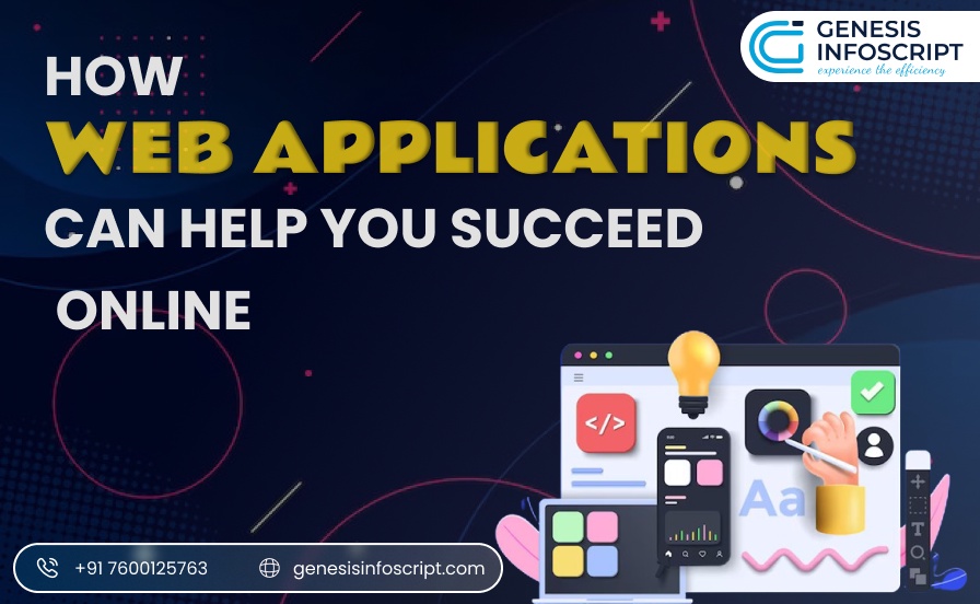 How Web Applications Can Help You Succeed Online