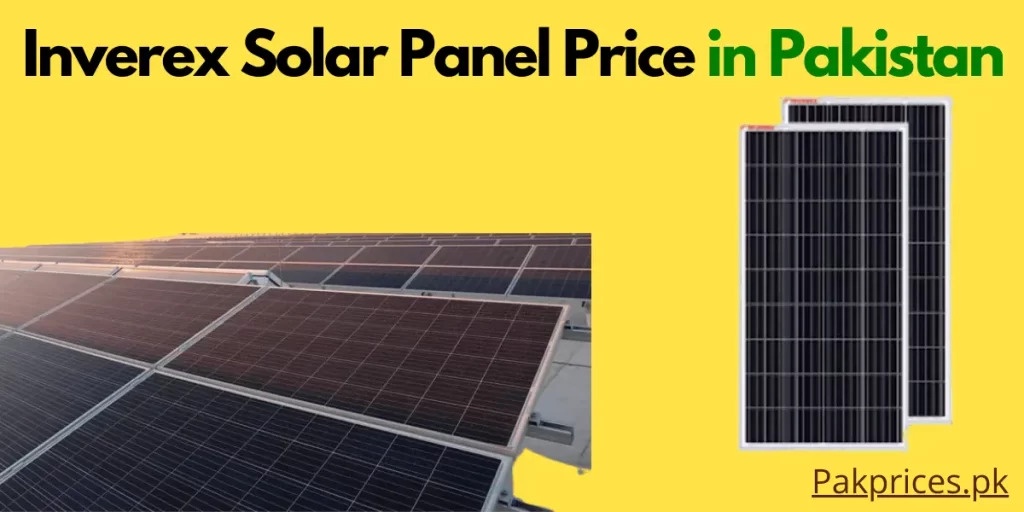 Inverex Solar Panel Price in Pakistan: A 2024 Market Overview