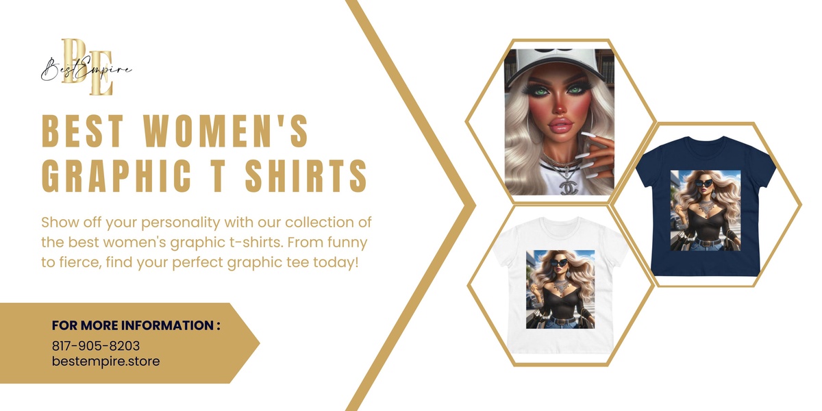 Top T-Shirts with Killer Graphics for Women | Best Empire