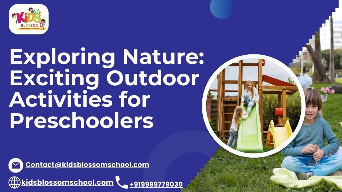 Exploring Nature: Exciting Outdoor Activities for Preschoolers