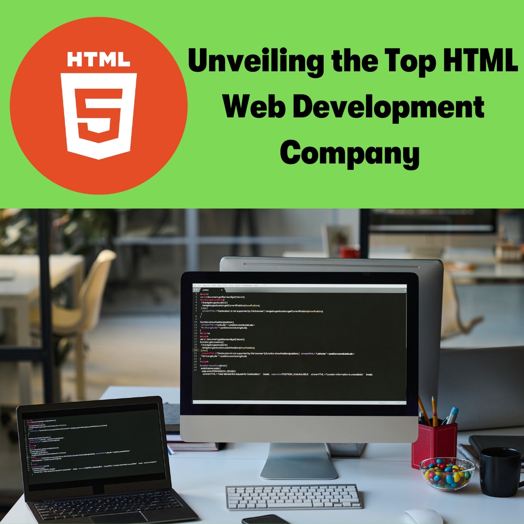 Unveiling the Top HTML Web Development Company: EchoInnovate IT