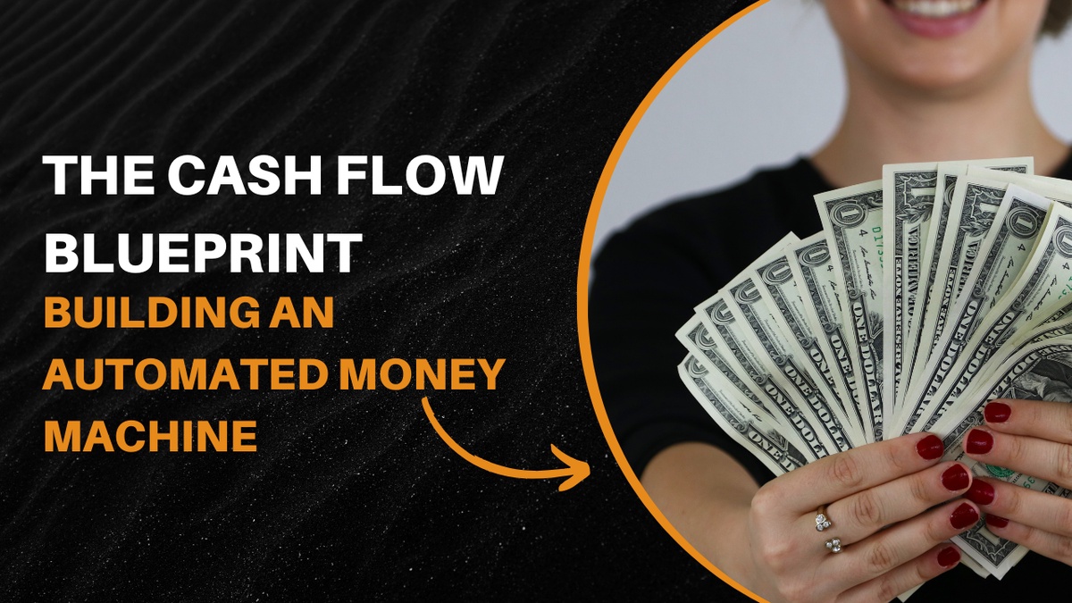 Unveiling the Blueprint to Master Your Cash Flow: A Roadmap to Financial Stability