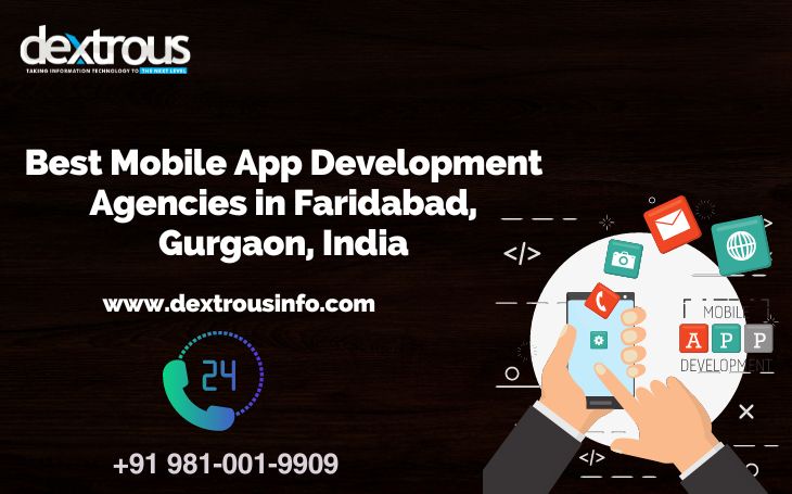 Best Mobile App Development Agencies in Faridabad, Gurgaon, India
