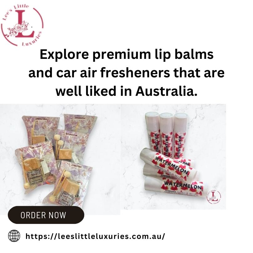 Explore premium lip balms and car air fresheners that are well-liked in Australia.