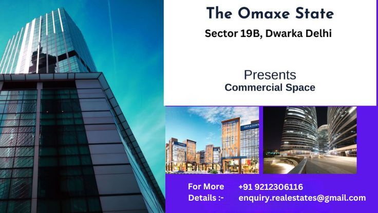 Ultimate Guide to Omaxe State Dwarka Living