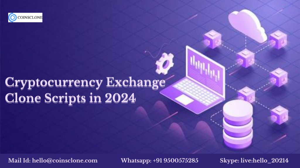 Cryptocurrency Exchange Clone Script in 2024