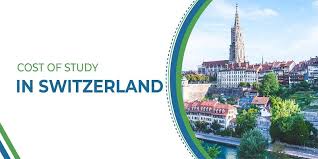 Cost of Study in Switzerland for Indian Students (2024)