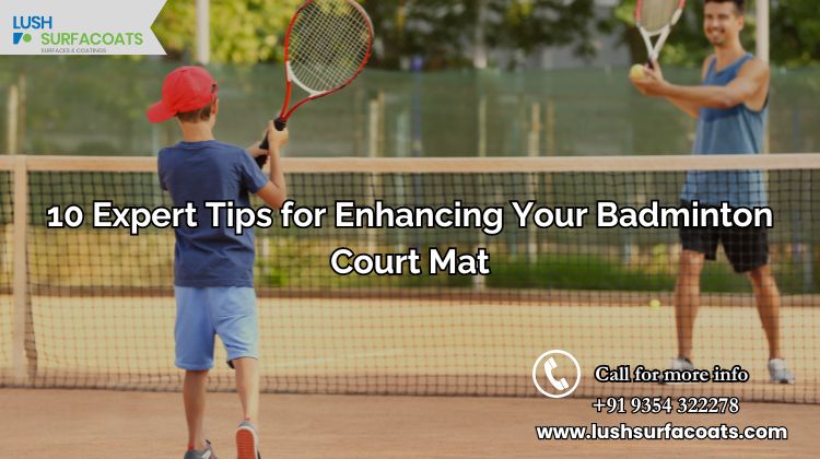 10 Expert Tips for Enhancing Your Badminton Court Mat