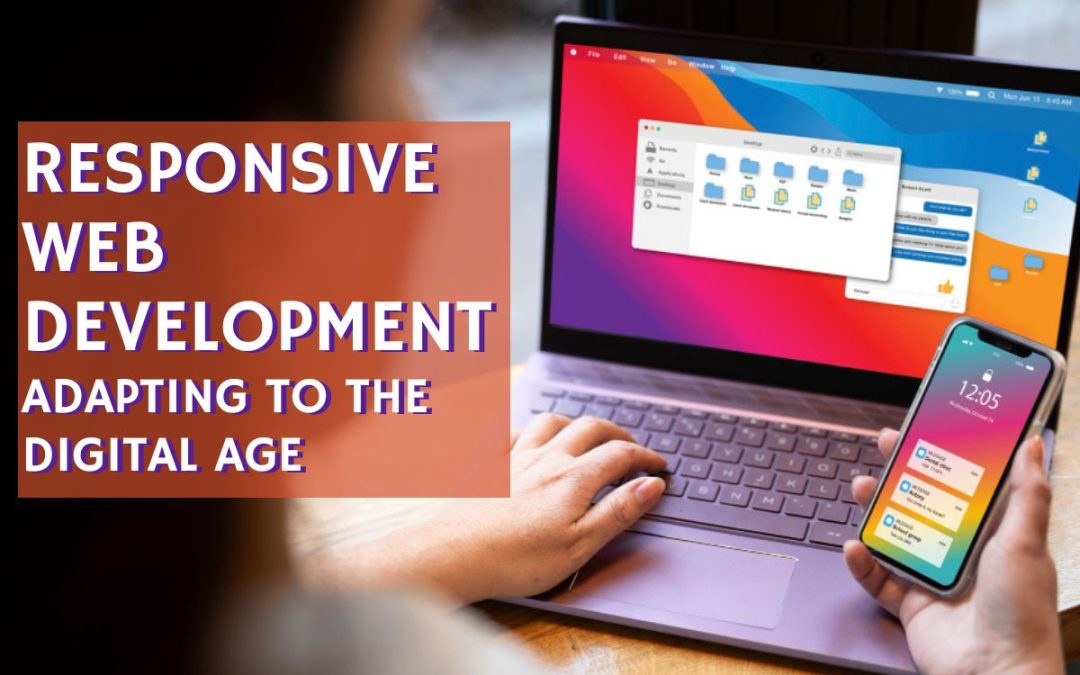 Achieving Success with Responsive Web Design: Strategies for Seamless Adaptation