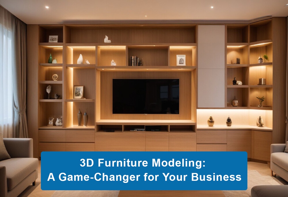 3D Furniture Modeling: A Game-Changer for Your Business
