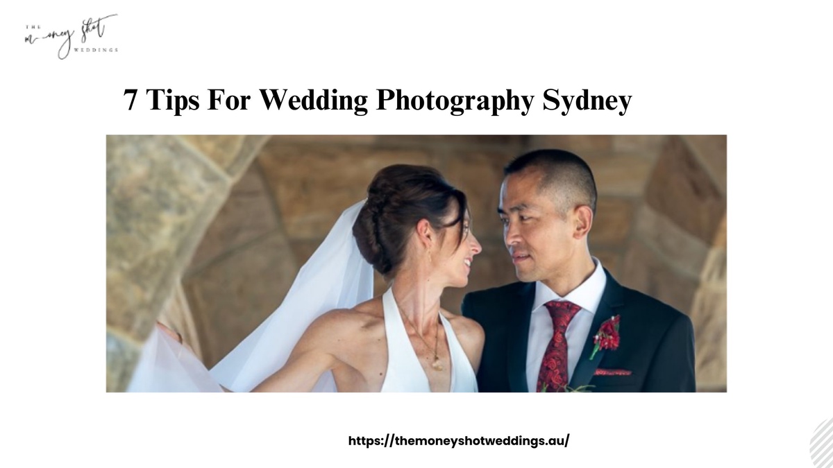 7 Tips For Wedding Photography Sydney