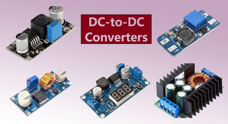 Understanding the Different Types of DC-to-DC Converters