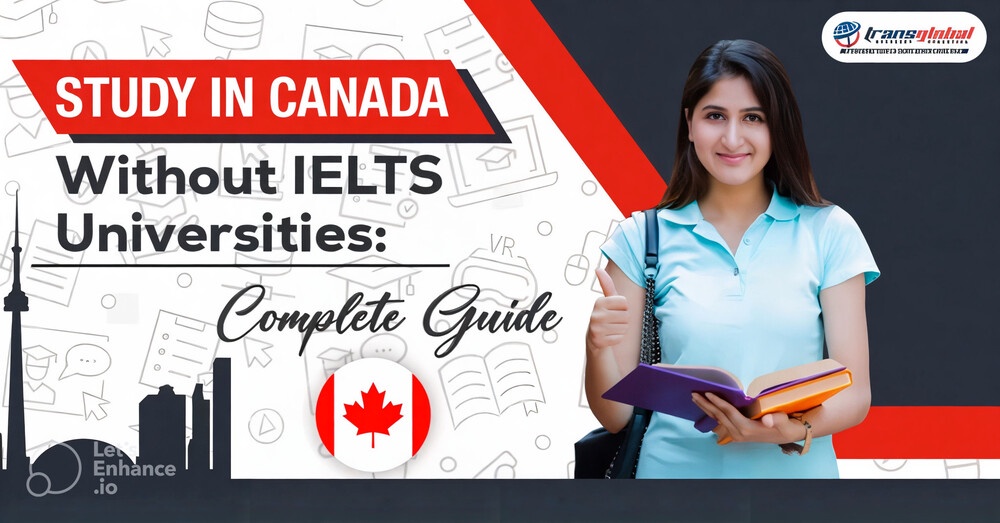 Guide to Study in Canada without IELTS