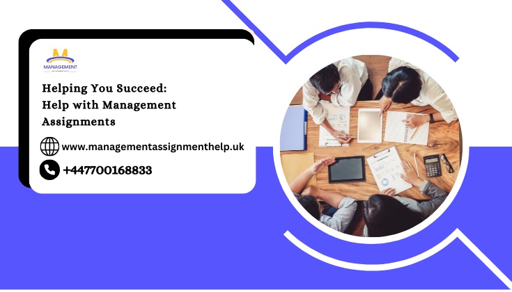 Helping You Succeed: Help with Management Assignments