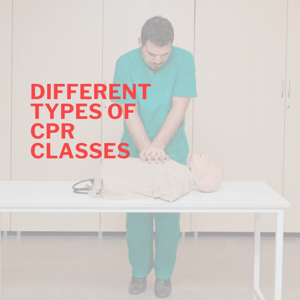 Understanding the Different Types of CPR Classes