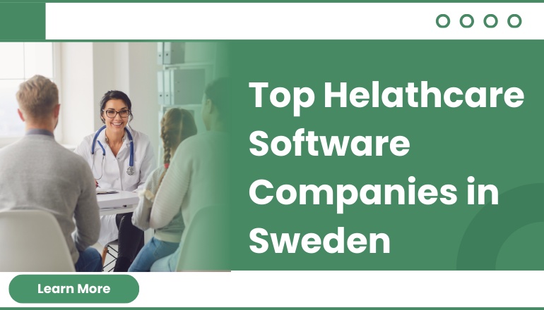 Best Software Development Companies for Healthcare in Sweden
