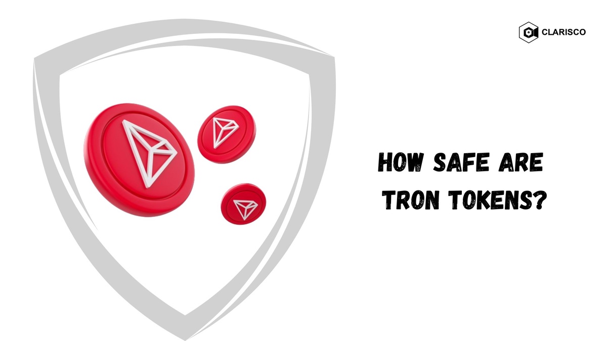How safe are TRON tokens?