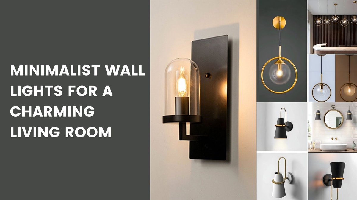 Minimalist Wall Lights for a Charming Living Room