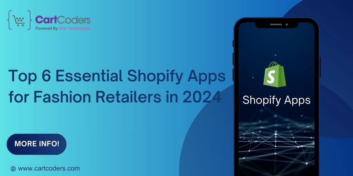 6 Must-Have Shopify Apps for Fashion Retailers in 2024