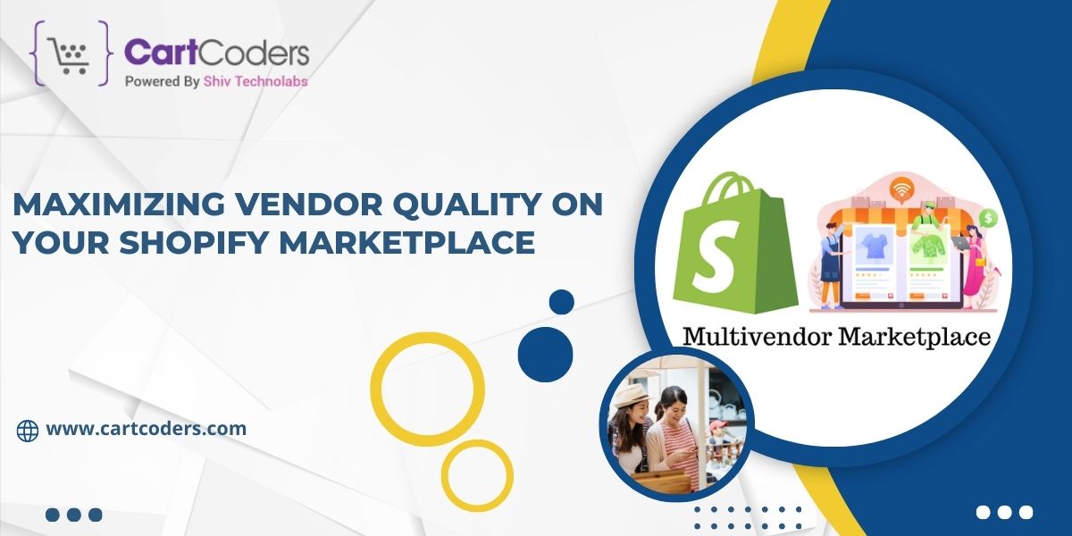 How to Attract High-Quality Vendors to Your Shopify Marketplace
